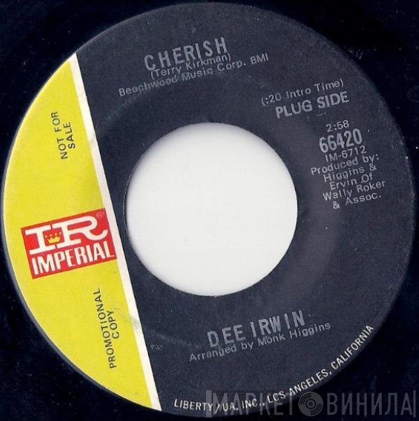 Big Dee Irwin - Cherish / Ain't No Way