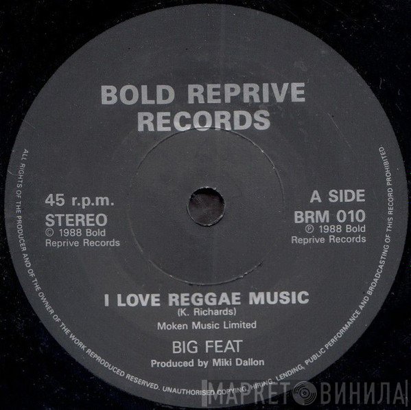 Big Feat - I Love Reggae Music