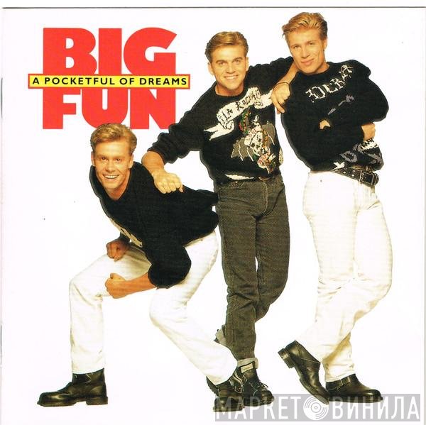 Big Fun - A Pocketful Of Dreams