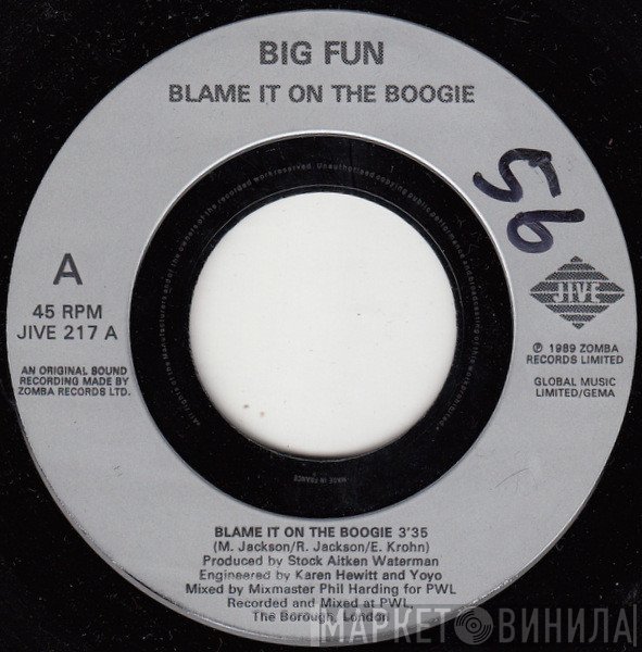 Big Fun - Blame It On The Boogie