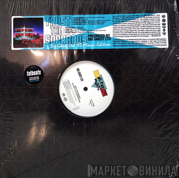 Big Ghost LTD - Trust The Sopranos Big Ghost Ltd '83 Miami Edition