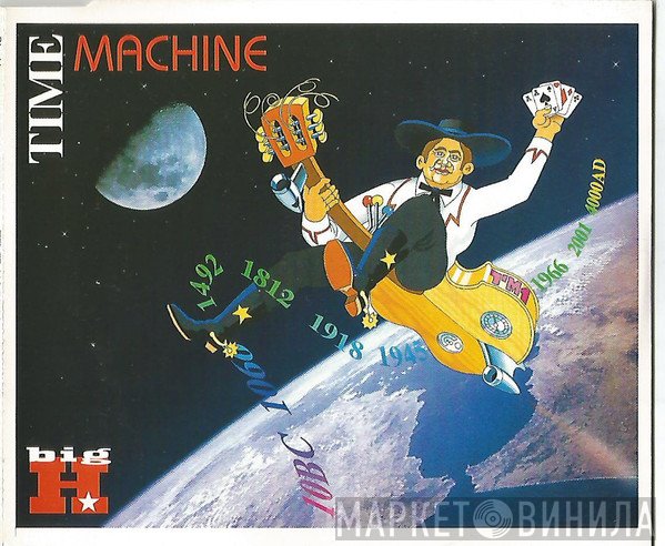 Big H. - Time Machine