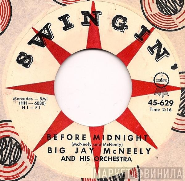 Big Jay McNeely And His Orchestra - Before Midnight