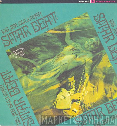 Big Jim Sullivan  - Sitar Beat