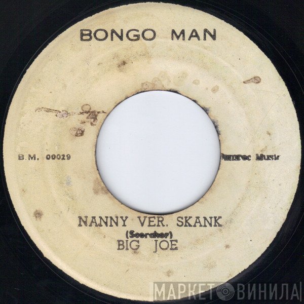 Big Joe, The Soul Vendors - Nanny Ver. Skank / Nanny Version