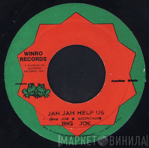 Big Joe - Jah Jah Help Us