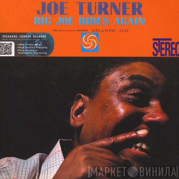 Big Joe Turner  - Big Joe Rides Again