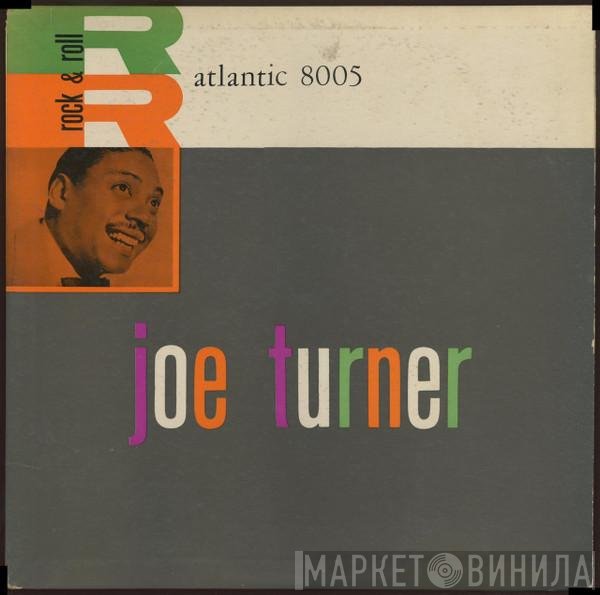 Big Joe Turner  - Rock & Roll