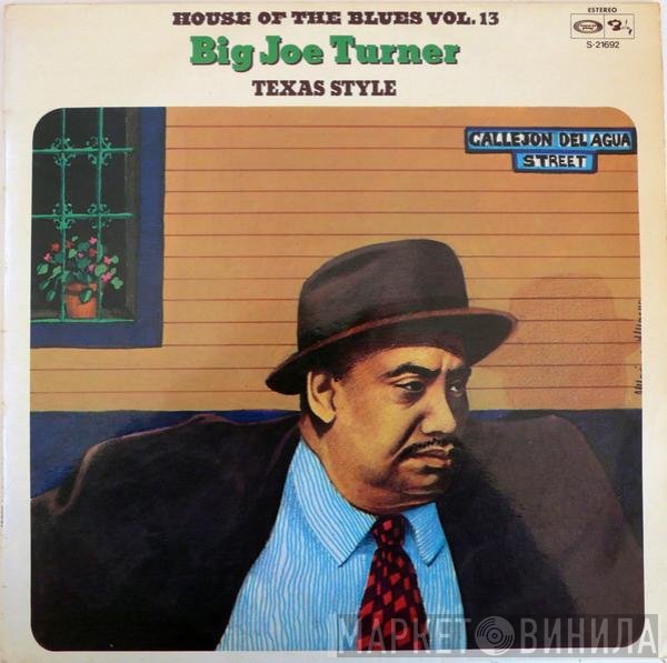 Big Joe Turner  - Texas Style