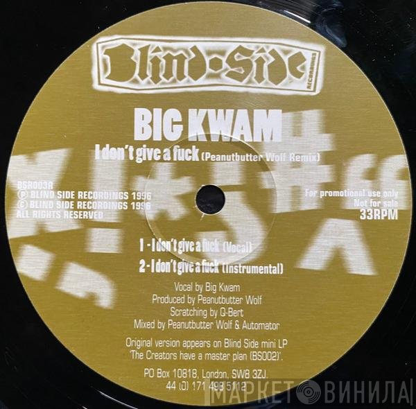 Big Kwam - I Don't Give A Fuck (Remix)