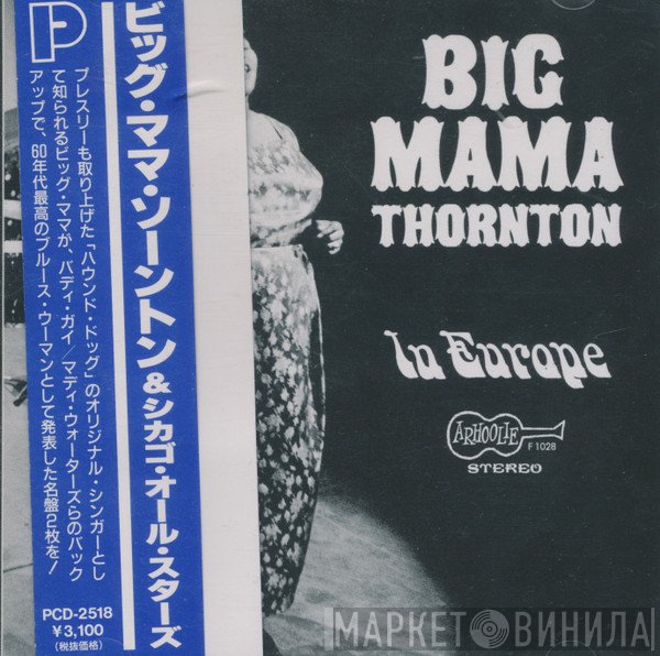 Big Mama Thornton & Chicago Blues All Stars In Europe With Muddy Waters Blues Band  - In Europe