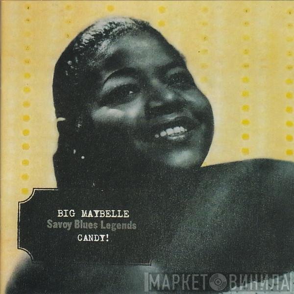 Big Maybelle  - Candy!