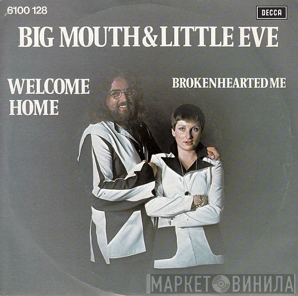 Big Mouth & Little Eve  - Welcome Home