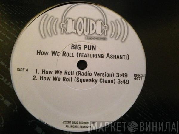 Big Punisher - How We Roll
