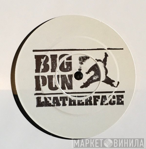 Big Punisher - Leatherface