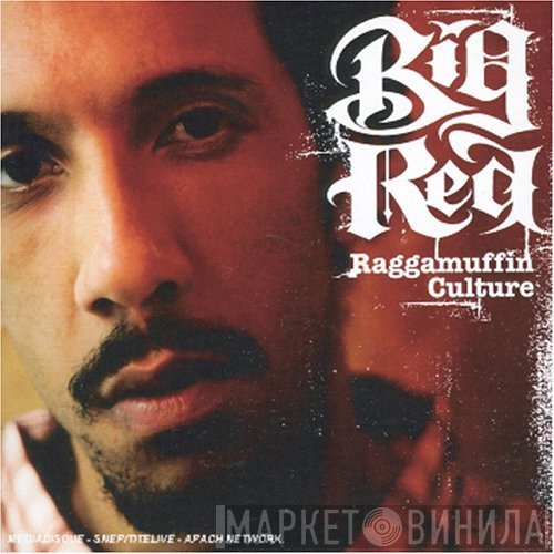 Big Red   - Raggamuffin Culture
