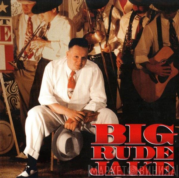 Big Rude Jake  - Big Rude Jake