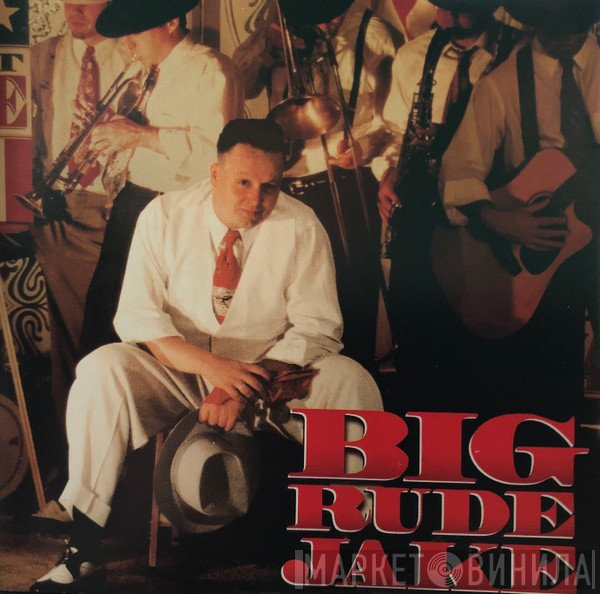 Big Rude Jake  - Big Rude Jake