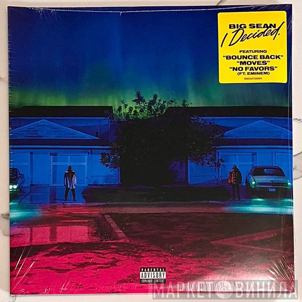Big Sean - I Decided