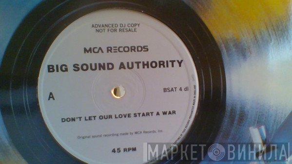 Big Sound Authority - Don't Let Our Love Start A War