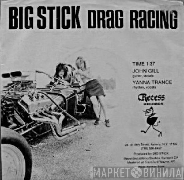 Big Stick  - Drag Racing