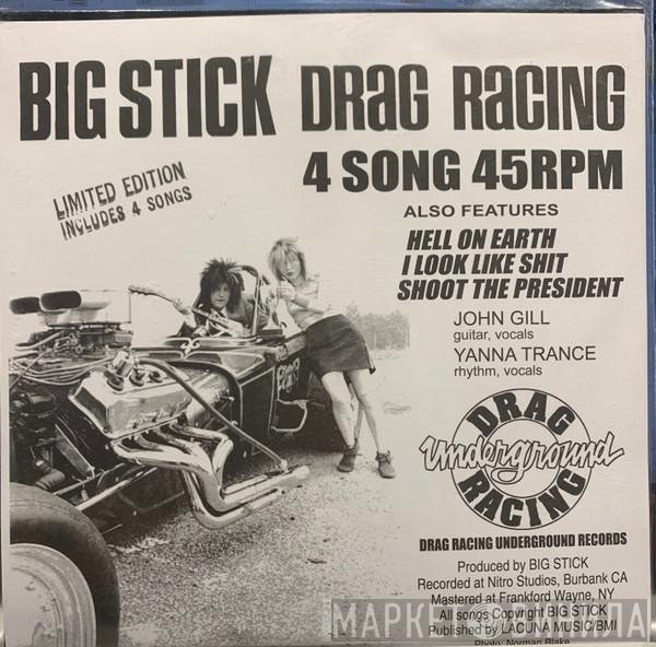 Big Stick  - Drag Racing
