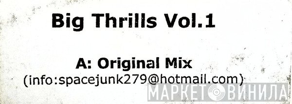  - Big Thrills Vol. 1