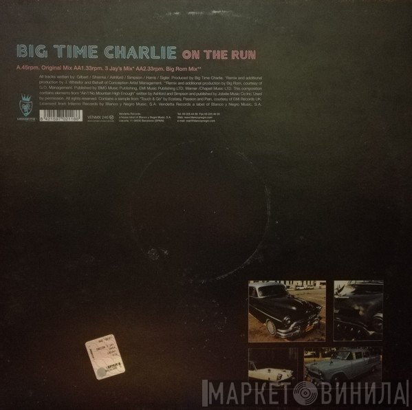 Big Time Charlie - On The Run