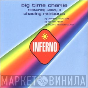 Big Time Charlie, Soozy Q - Chasing Rainbows