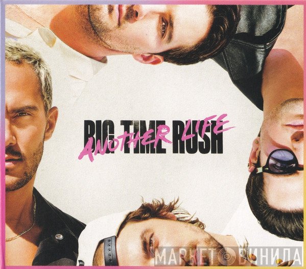 Big Time Rush - Another Life
