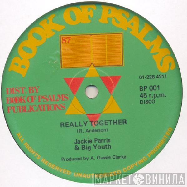 Big Youth, Jackie Paris  - Really Together / Let Him Try