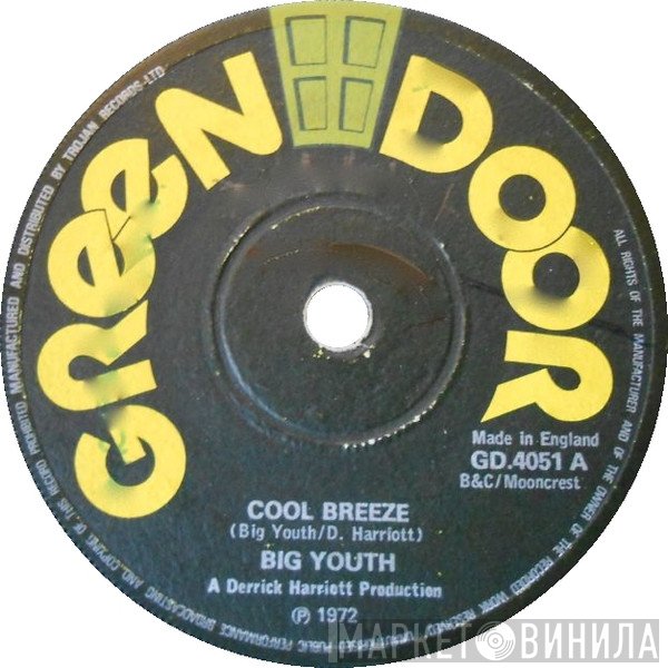 Big Youth, The Crystalites - Cool Breeze / Wild Storm