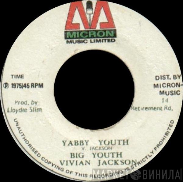 Big Youth, Vivian Jackson - Yabby Youth / Big Youth Fights Against Capitalist