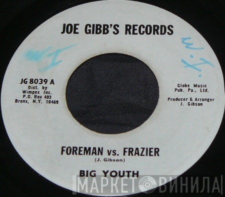 Big Youth  - Foreman Vs Frazier