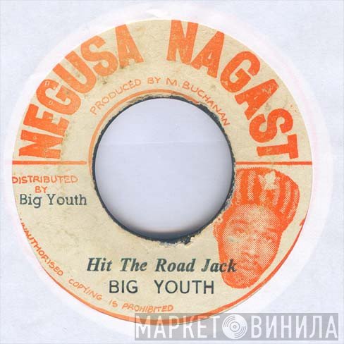 Big Youth - Hit The Road Jack