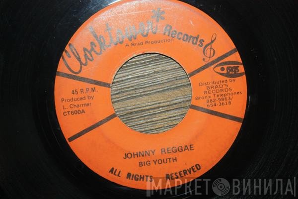 Big Youth  - Johnny Reggae