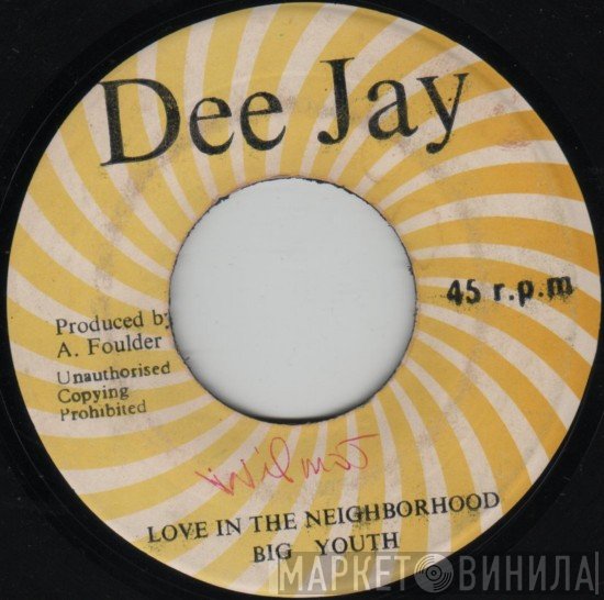 Big Youth - Love In The Neighborhood