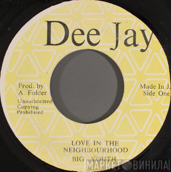 Big Youth - Love In The Neighbourhood