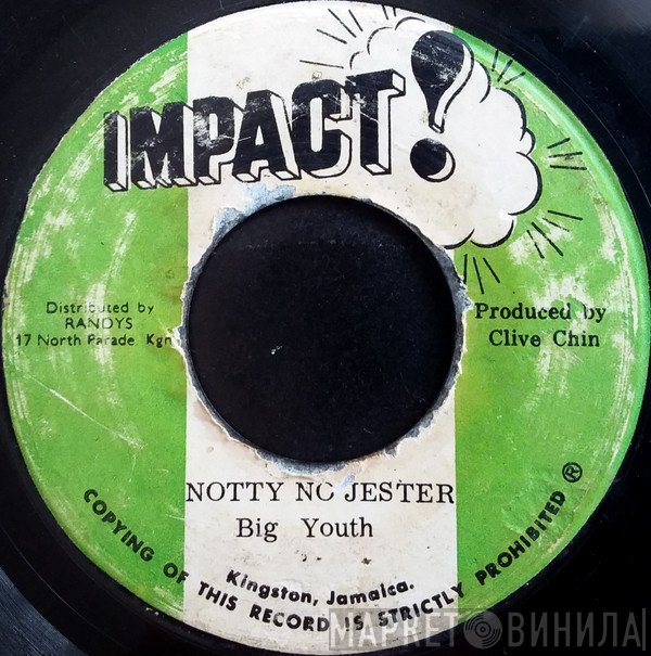 Big Youth - Notty No Jester