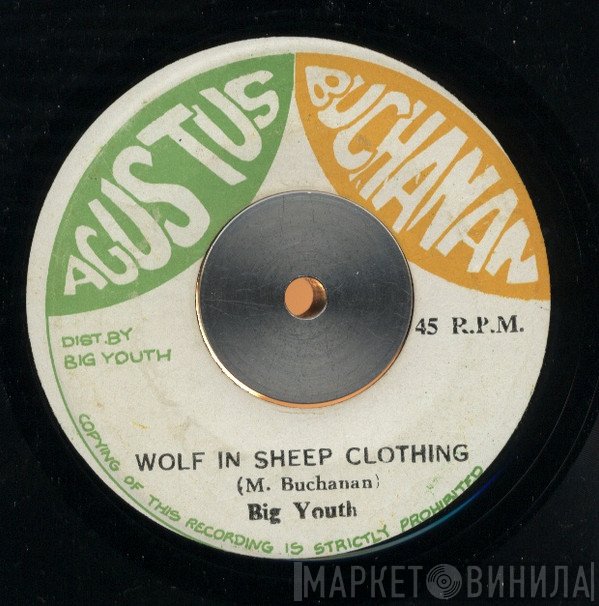 Big Youth - Wolf In Sheep Clothing