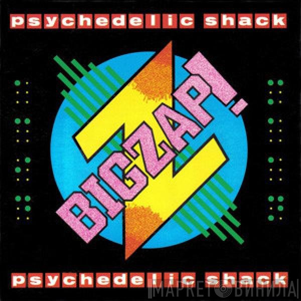 Big Zap! - Psychedelic Shack