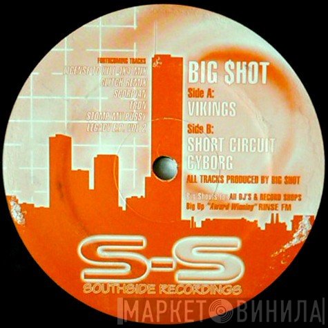Big$hot - Vikings / Short Circuit / Cyborg