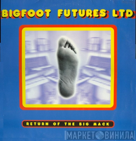 Bigfoot Futures Ltd - Part 4 Return Of The Big Mack