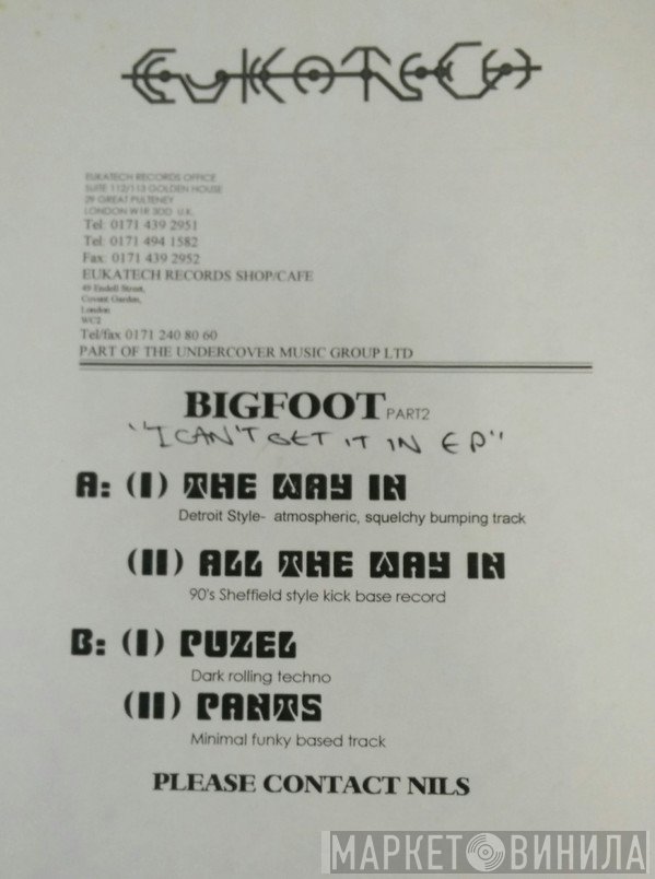 Bigfoot - I Can't Get It In EP