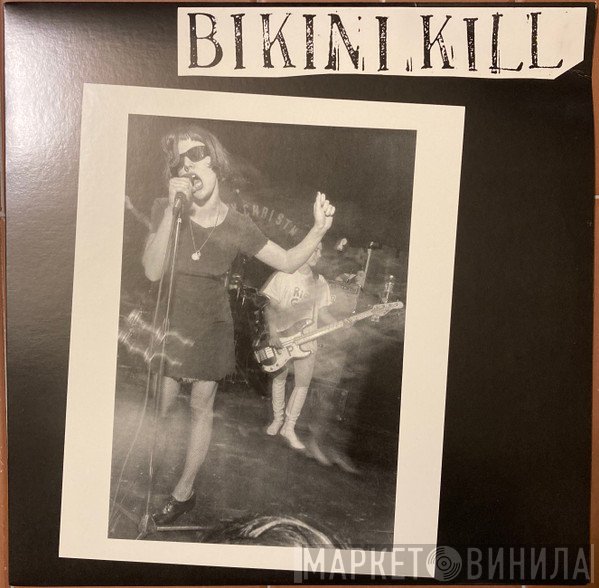 Bikini Kill - Bikini Kill