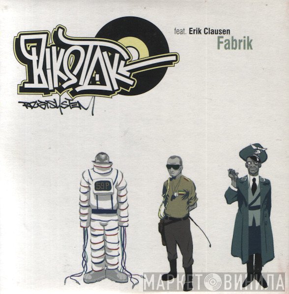 Bikstok Røgsystem Feat. Erik Clausen  - Fabrik