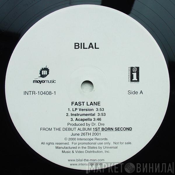 Bilal - Fast Lane