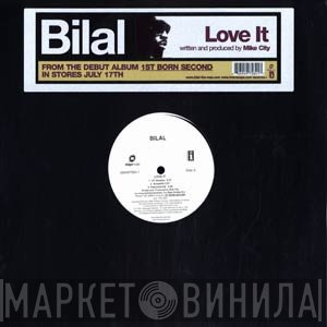 Bilal  - Love It