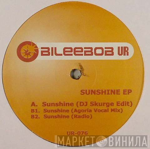 Bileebob - Sunshine EP