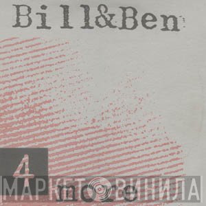 Bill & Ben - 4 More